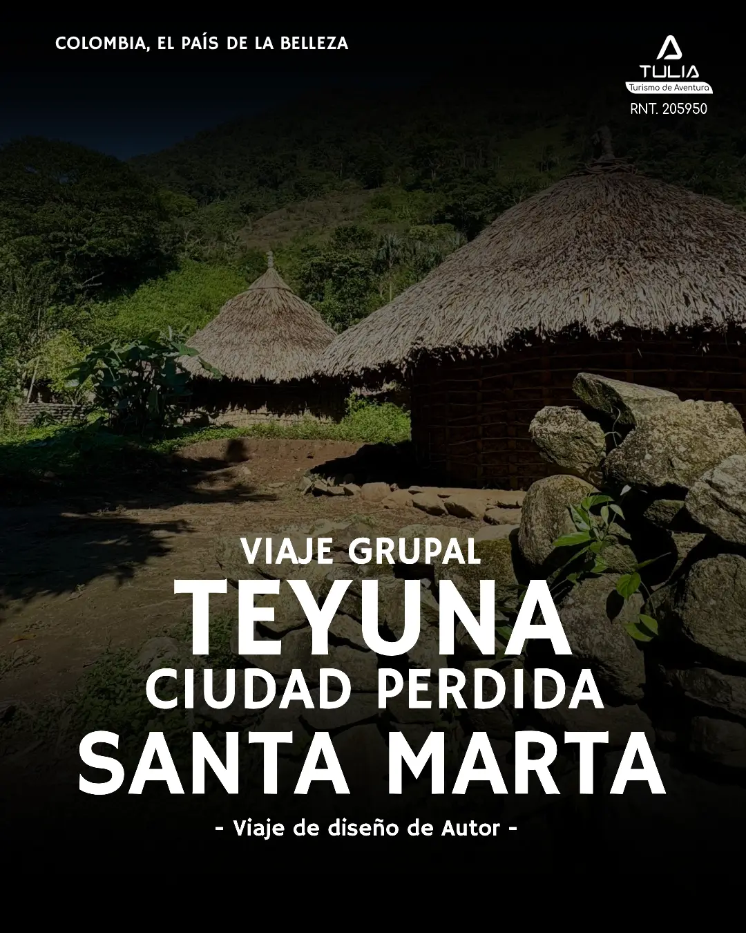 Trekking Ciudad Perdida - Tulia Adventures - Turismo de Aventura en Boyacá Trekking Ciudad Perdida - Tulia Adventures - Turismo de Aventura en Boyacá