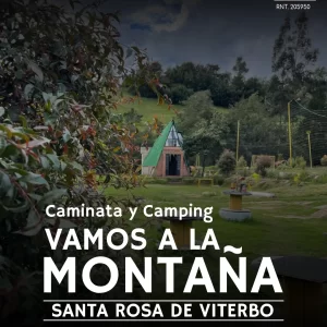 Caminata y Camping "Vamos a la Montaña" en Santa Rosa de Viterbo - Salida Grupal - TULIA Adventures - Turismo de Aventura en Boyacá y Colombia